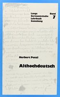 Althochdeutsch: Eine Einfuehrung in Dialekte Und Vorgeschichte