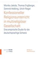 Konfessioneller Religionsunterricht in Multireligioser Gesellschaft
