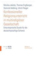 Konfessioneller Religionsunterricht in Multireligioser Gesellschaft