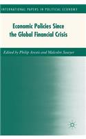 Economic Policies Since the Global Financial Crisis