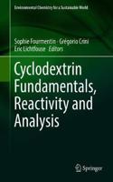 Cyclodextrin Fundamentals, Reactivity and Analysis