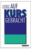 Auf Kurs Gebracht