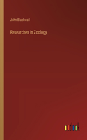 Researches in Zoology