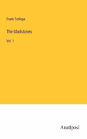 Gladstones: Vol. 1