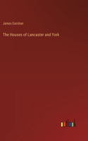 Houses of Lancaster and York
