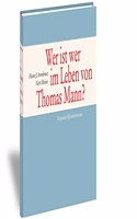 Wer Ist Wer Im Leben Von Thomas Mann?