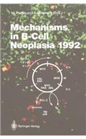 Mechanisms in B-Cell Neoplasia 1992