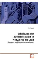 Erhöhung der Zuverlässigkeit in Networks-on-Chip
