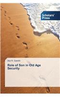 Role of Son in Old Age Security