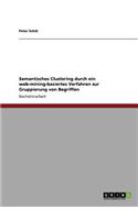 Semantisches Clustering durch ein web-mining-basiertes Verfahren zur Gruppierung von Begriffen