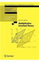 Multiplicative Invariant Theory