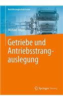 Getriebe und Antriebsstrangauslegung