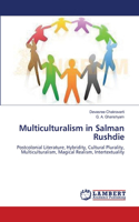 Multiculturalism in Salman Rushdie