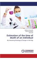 Estimation of the Time of Death of an Individual