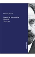 Zeitschrift für österreichische Volkskunde