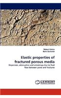 Elastic properties of fractured porous media