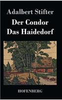 Condor / Das Haidedorf