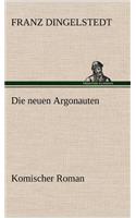 Die Neuen Argonauten: (German)