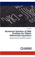Numerical Solution of NBV Problem for Elliptic Differential Equations