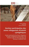 Gestion participative des zones villageoises d'intérêt cynégétiques