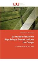 La Fraude Fiscale En R�publique Democratique Du Congo: (Omn.Univ.Europ.)