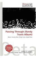 Passing Through (Randy Travis Album): (English)