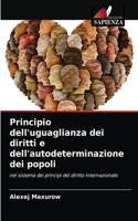 Principio dell'uguaglianza dei diritti e dell'autodeterminazione dei popoli