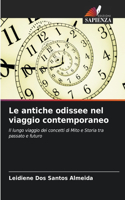 antiche odissee nel viaggio contemporaneo