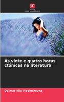 As vinte e quatro horas ctónicas na literatura