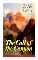 Call of the Canyon (Unabridged)