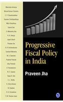 Progressive Fiscal Policy in India