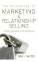 The Psychology of Relationship Selling