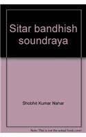 Sitar bandhish soundraya