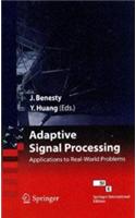 Adaptive Signal Processing: Applications To Real-world Problems