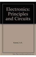 Electronics: Principles and Circuits