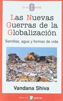 Las nuevas guerras de la globalizacion / Globalization's New Wars