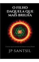O Fillho Daquela Que Mais Brilha - A Incrï¿½vel Saga Do Quilombo DOS Palmares No Novo Mundo