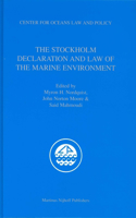 The Stockholm Declaration and Law of the Marine Environment