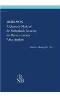 MORKMON A Quarterly Model of the Netherlands Economy for Macro-economic Policy Analysis