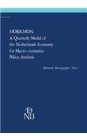 Morkmon a Quarterly Model of the Netherlands Economy for Macro-Economic Policy Analysis