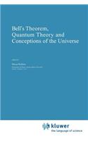 Bell's Theorem, Quantum Theory and Conceptions of the Universe