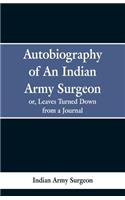 Autobiography of an Indian Army Surgeon