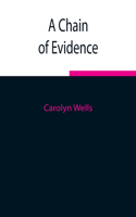 Chain of Evidence