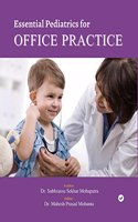 Essential Pediatrics for Office Practice