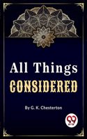 All Things Considered G.K. Chesterton