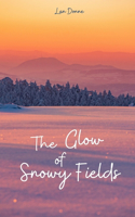 The Glow of Snowy Fields