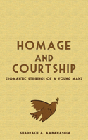 Homage and Courtship: Romantic Stirrings of a Young Man(English)