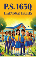 P.S 165 Q: Learning As Leaders(2 McBride Stories Custom Book)