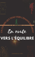 En route vers l'équilibre