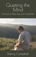 Quieting the Mind